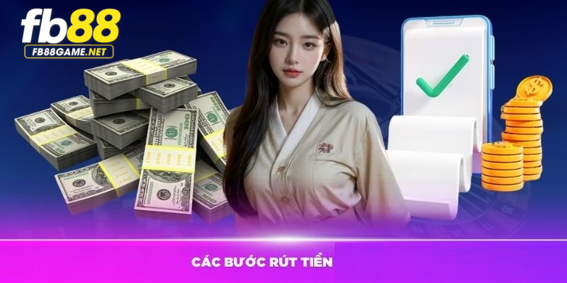 Rút tiền FB88 là một việc mà bất cứ người chơi nào cũng ao ước được làm